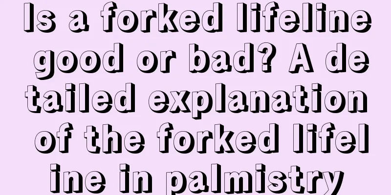 Is a forked lifeline good or bad? A detailed explanation of the forked lifeline in palmistry