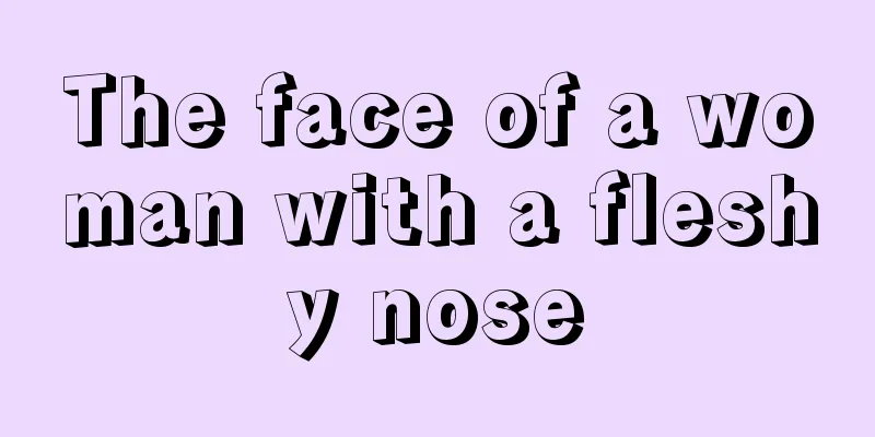 The face of a woman with a fleshy nose