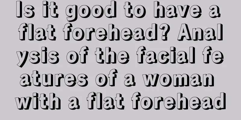 Is it good to have a flat forehead? Analysis of the facial features of a woman with a flat forehead