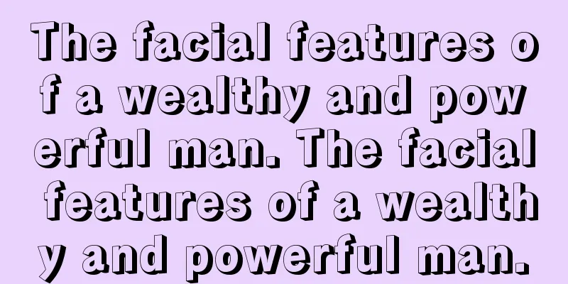 The facial features of a wealthy and powerful man. The facial features of a wealthy and powerful man.