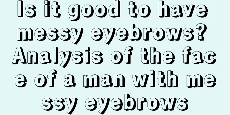 Is it good to have messy eyebrows? Analysis of the face of a man with messy eyebrows