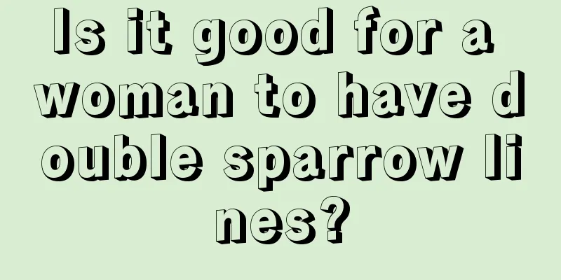 Is it good for a woman to have double sparrow lines?