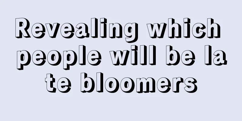 Revealing which people will be late bloomers