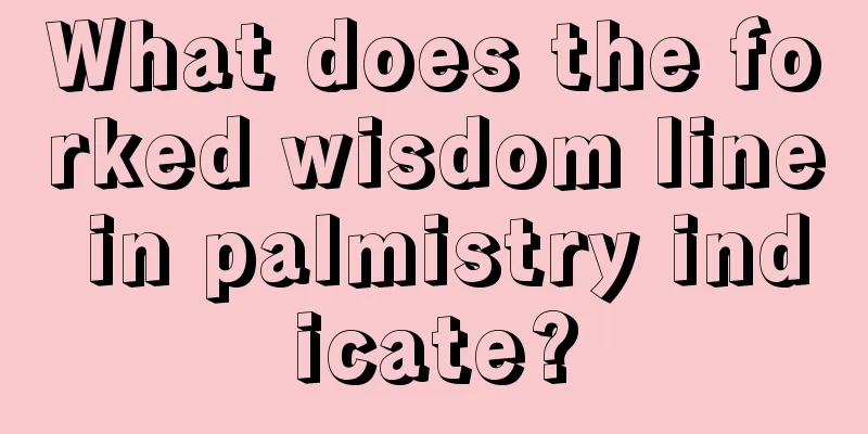 What does the forked wisdom line in palmistry indicate?