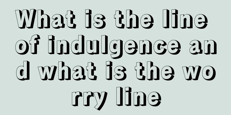 What is the line of indulgence and what is the worry line