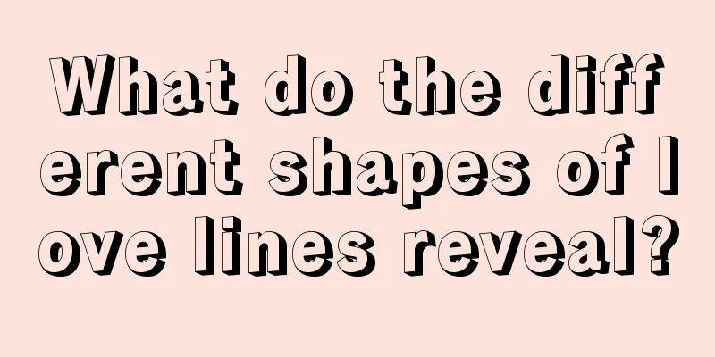 What do the different shapes of love lines reveal?