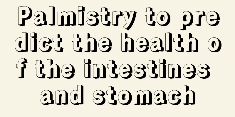 Palmistry to predict the health of the intestines and stomach