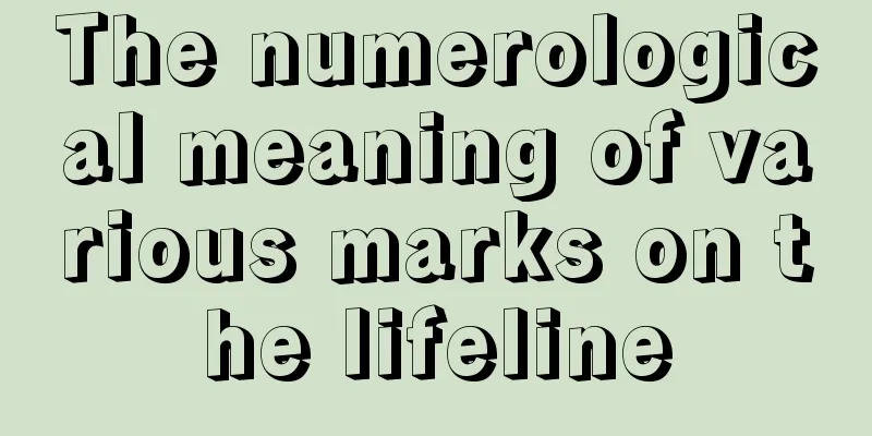 The numerological meaning of various marks on the lifeline