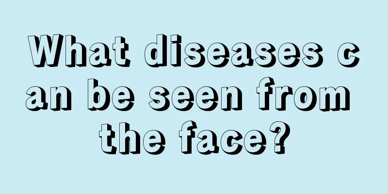 What diseases can be seen from the face?