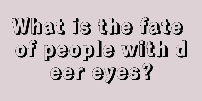 What is the fate of people with deer eyes?