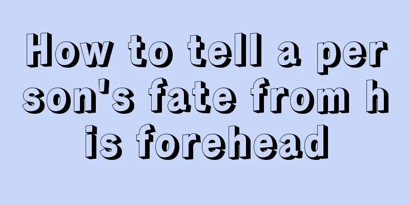 How to tell a person's fate from his forehead