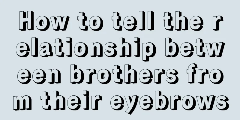 How to tell the relationship between brothers from their eyebrows