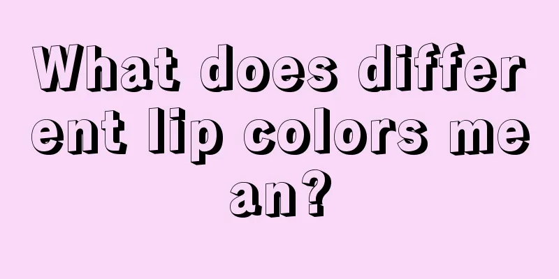 What does different lip colors mean?