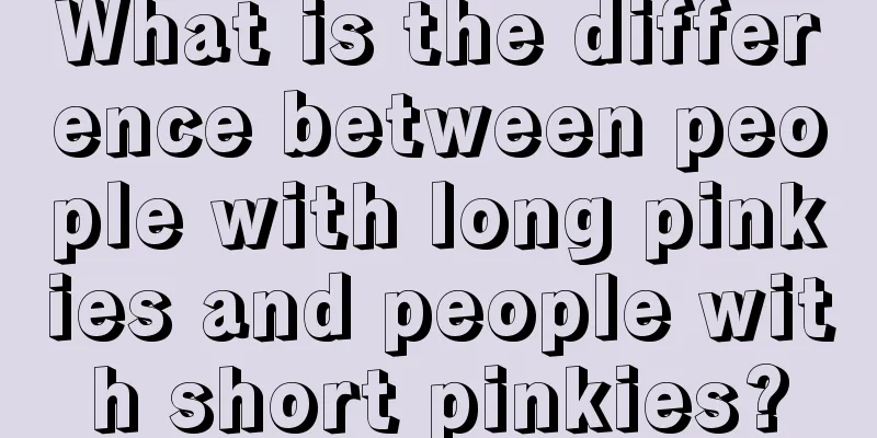 What is the difference between people with long pinkies and people with short pinkies?