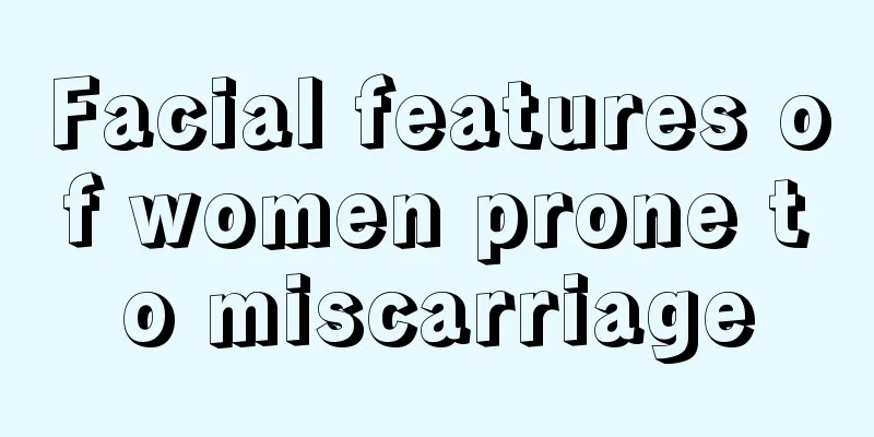 Facial features of women prone to miscarriage
