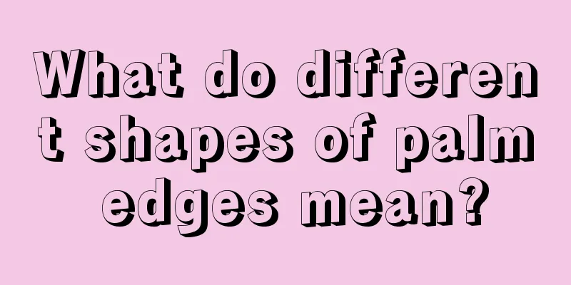 What do different shapes of palm edges mean?