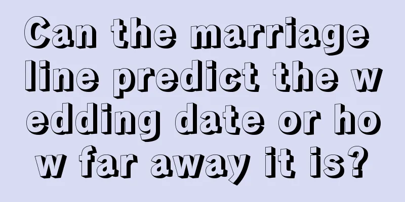 Can the marriage line predict the wedding date or how far away it is?