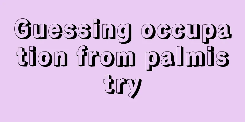 Guessing occupation from palmistry