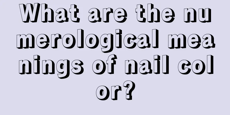 What are the numerological meanings of nail color?