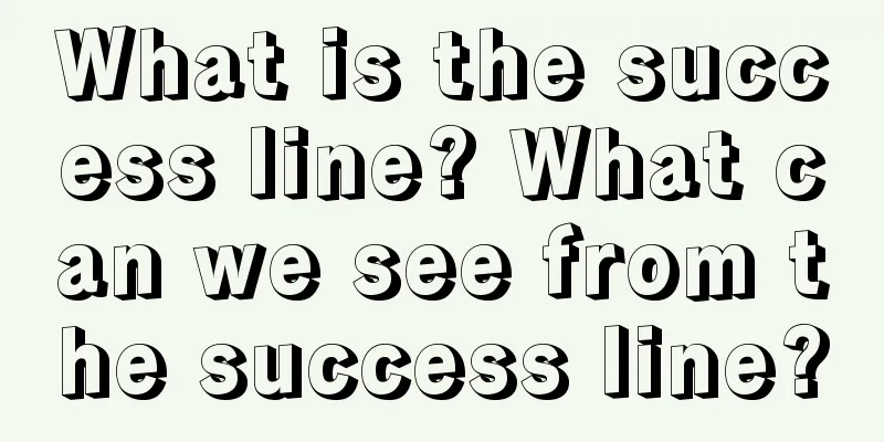 What is the success line? What can we see from the success line?