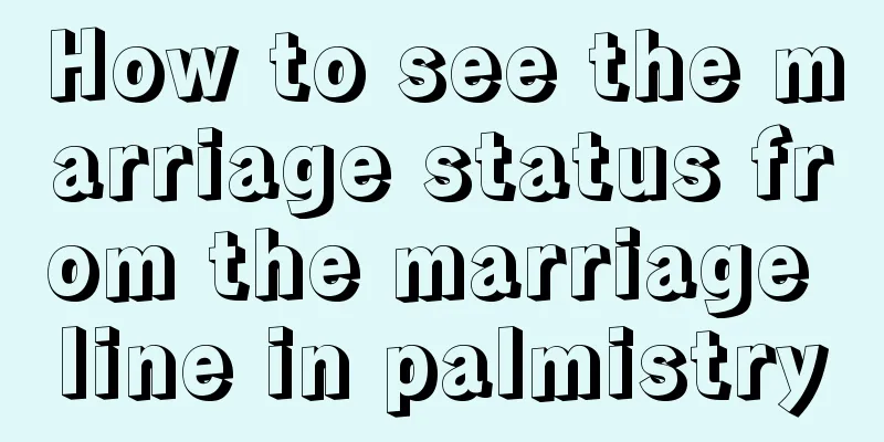 How to see the marriage status from the marriage line in palmistry