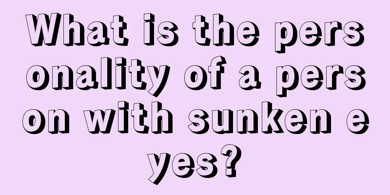 What is the personality of a person with sunken eyes?
