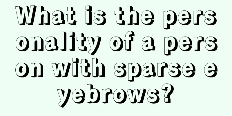 What is the personality of a person with sparse eyebrows?