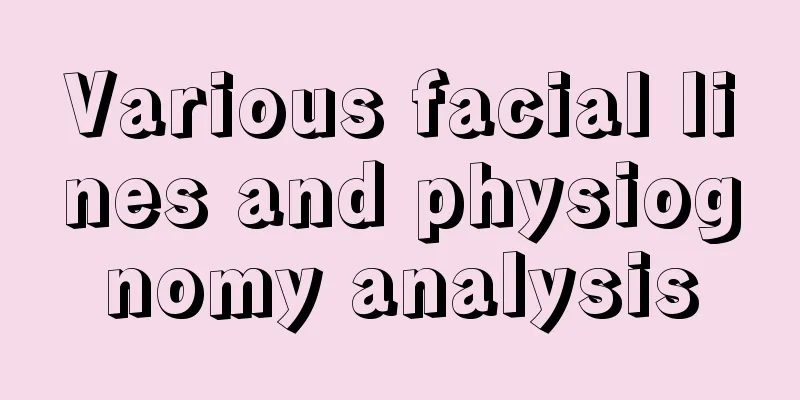 Various facial lines and physiognomy analysis
