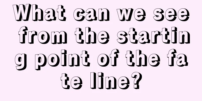 What can we see from the starting point of the fate line?