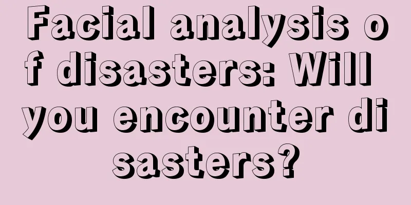 Facial analysis of disasters: Will you encounter disasters?