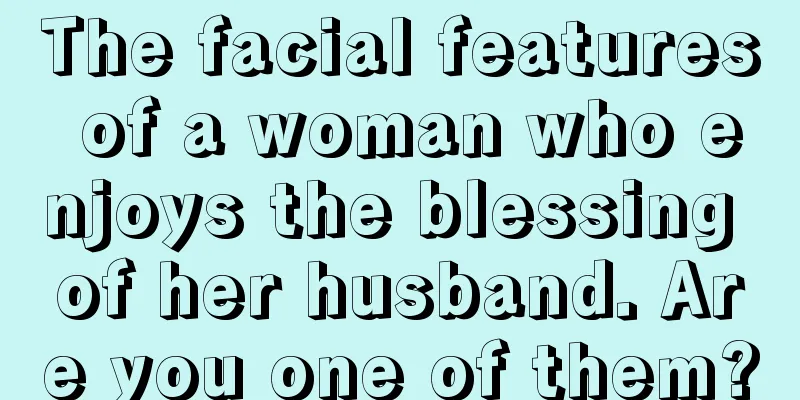 The facial features of a woman who enjoys the blessing of her husband. Are you one of them?