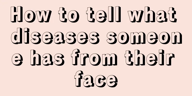 How to tell what diseases someone has from their face