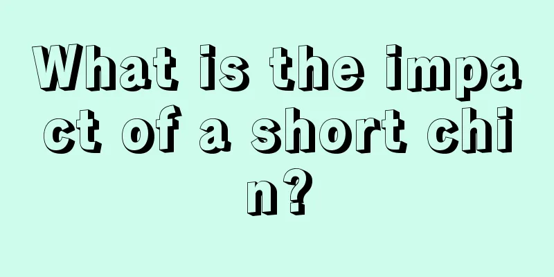 What is the impact of a short chin?