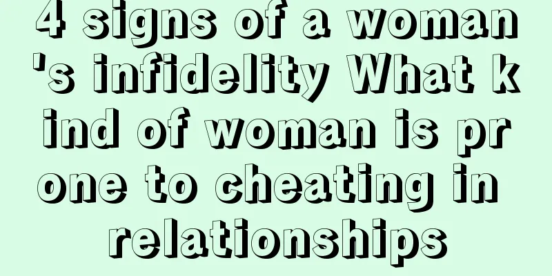 4 signs of a woman's infidelity What kind of woman is prone to cheating in relationships