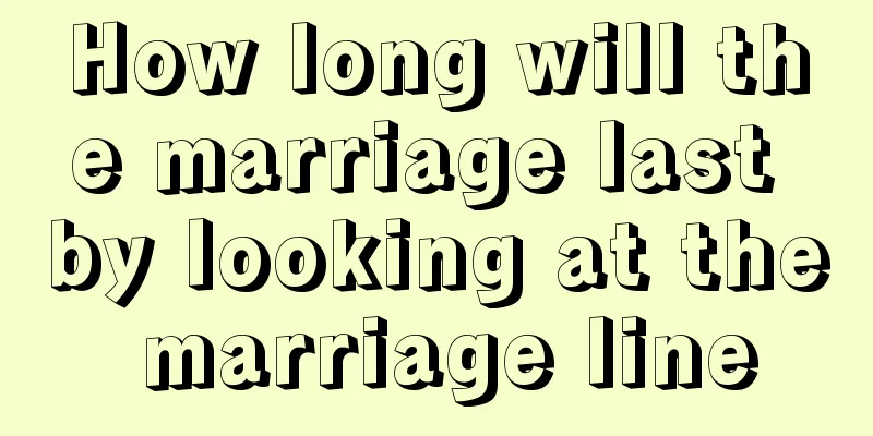 How long will the marriage last by looking at the marriage line