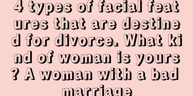 4 types of facial features that are destined for divorce. What kind of woman is yours? A woman with a bad marriage