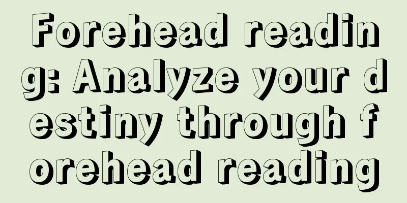 Forehead reading: Analyze your destiny through forehead reading