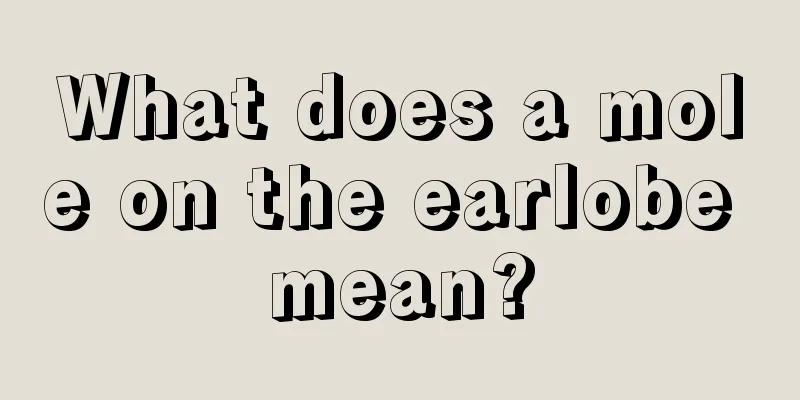 What does a mole on the earlobe mean?