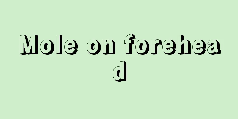 Mole on forehead