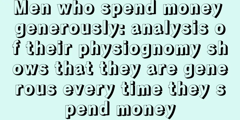 Men who spend money generously: analysis of their physiognomy shows that they are generous every time they spend money