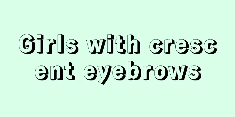 Girls with crescent eyebrows
