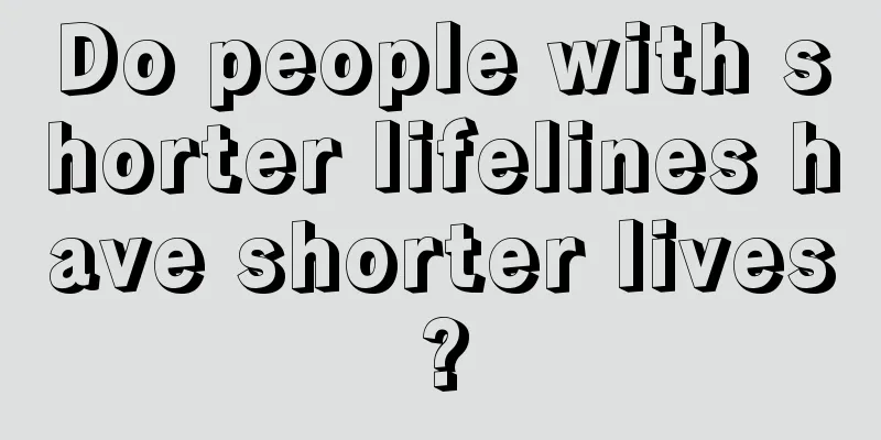 Do people with shorter lifelines have shorter lives?
