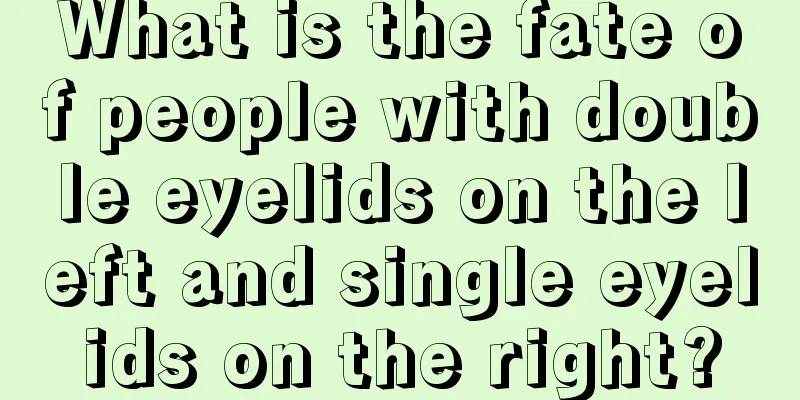 What is the fate of people with double eyelids on the left and single eyelids on the right?