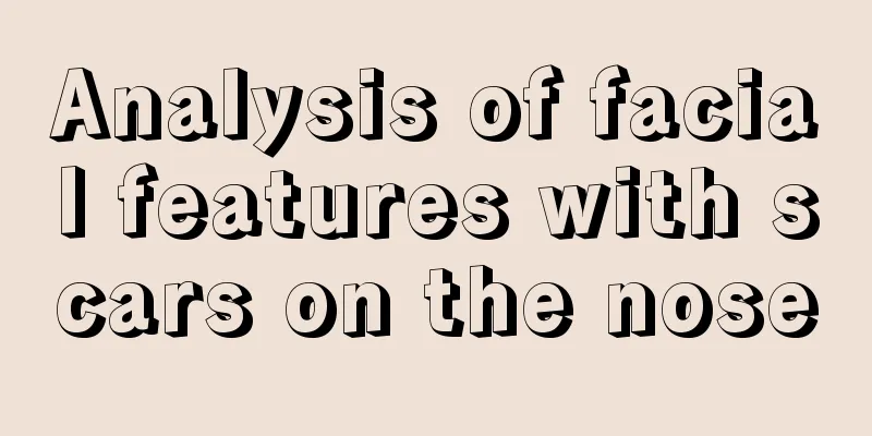 Analysis of facial features with scars on the nose