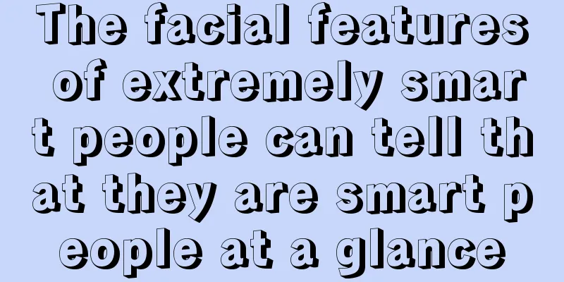 The facial features of extremely smart people can tell that they are smart people at a glance