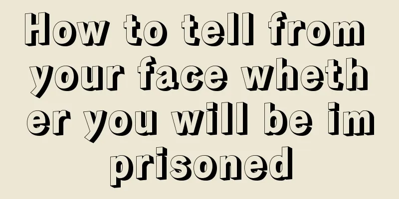 How to tell from your face whether you will be imprisoned