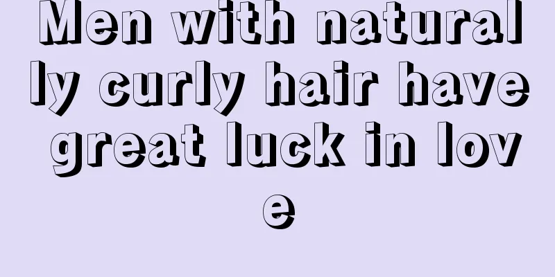 Men with naturally curly hair have great luck in love