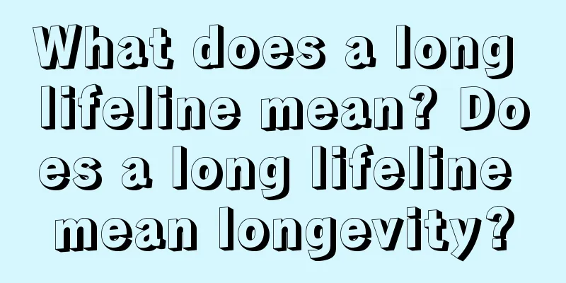 What does a long lifeline mean? Does a long lifeline mean longevity?