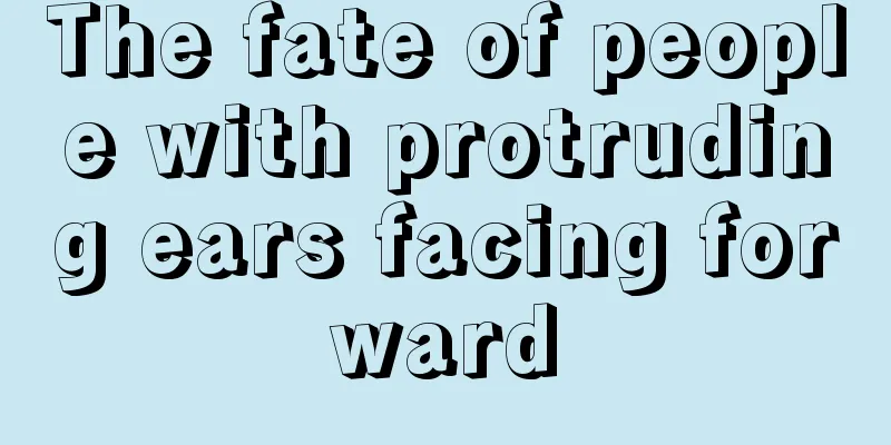 The fate of people with protruding ears facing forward