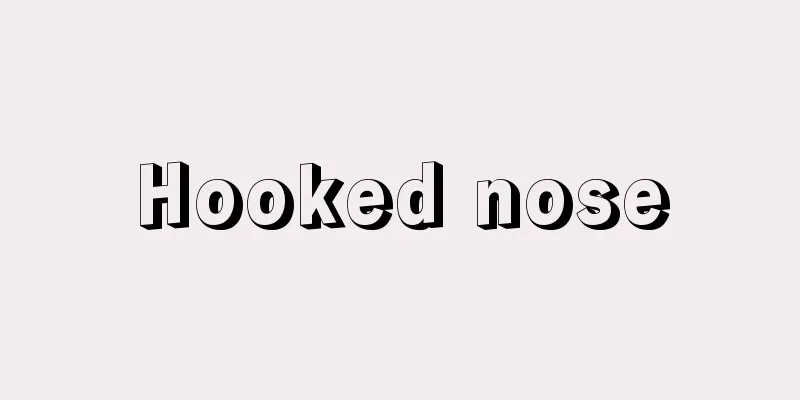 Hooked nose